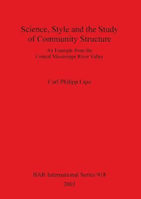 Science Style and the Study of Community Structure