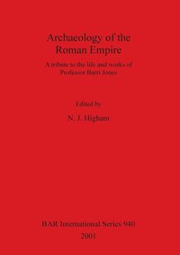 bokomslag Archaeology of the Roman Empire