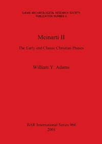 bokomslag Meinarti II: The Early and Classic Christian Phases