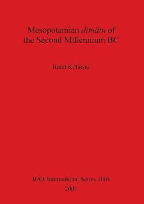 bokomslag Mesopotamian dimtu of the Second Millennium BC