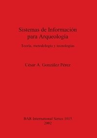 bokomslag Sistemas de Informacin para Arqueologa