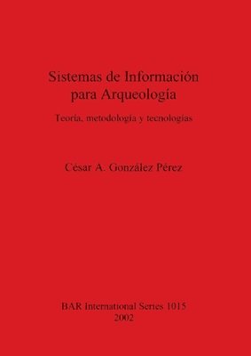 bokomslag Sistemas de Informacin para Arqueologa