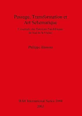 Philippe Hameau - Passage, Transformation Et Art Schematique, Häftad