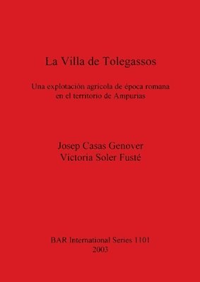 Josep Casas, Victòria Soler, Josep Casas Genover, Victoria Soler Fusté - Villa De Tolegassos, Häftad