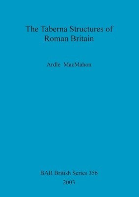 The Taberna Structures of Roman Britain 1