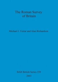 bokomslag The Roman Survey of Britain