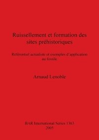 bokomslag Ruissellement et formation des sites prehistoriques