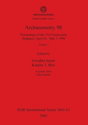 Archaeometry 98, Volume I 1