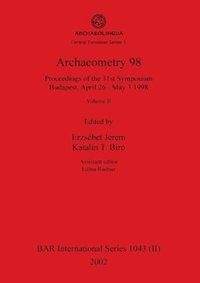 bokomslag Archaeometry 98, Volume II
