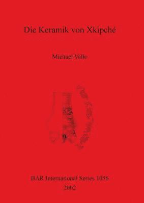 Keramik von Xkipché