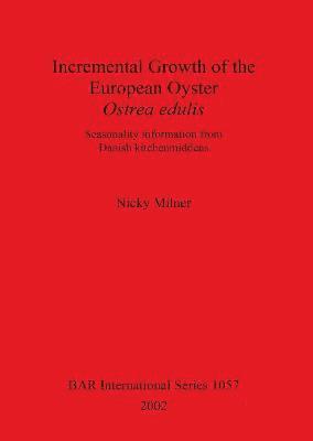 bokomslag Incremental Growth of the European Oyster Ostrea edulis