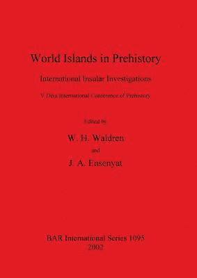 World Islands in Prehistory