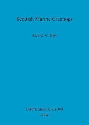 bokomslag Scottish Marine Crannogs