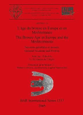 bokomslag L' Bronze Age in Europe and the Mediterranean