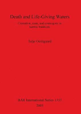 Terje Oestigaard - Death and Life-Giving Waters, Häftad