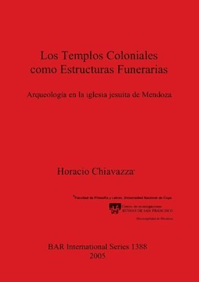 Los Templos Coloniales como Estructuras Funerarias 1