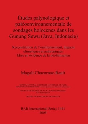 bokomslag tudes palynologique et paloenvironnementale de sondages holocnes dans les Gunung Sewu (Java Indonsie)