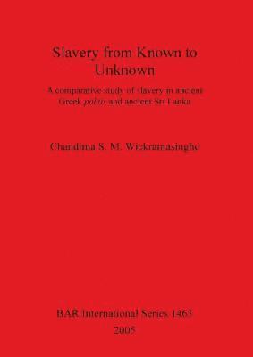 bokomslag Slavery from Known to Unknown