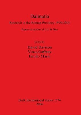 bokomslag Dalmatia. Research in the Roman Province 1970-2001