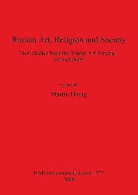 bokomslag Roman Art Religion and Society