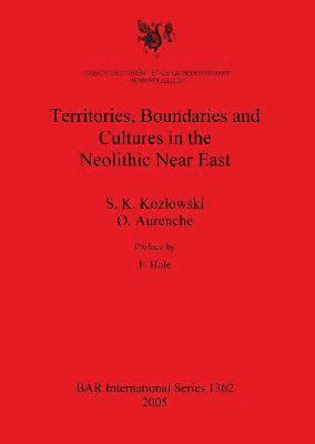 bokomslag Territories Boundaries and Cultures in the Neolithic Near East