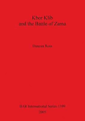 bokomslag Kbor Klib and the Battle of Zama