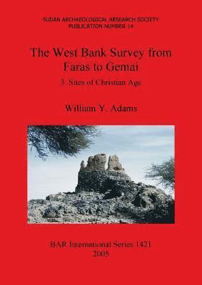 The West Bank Survey from Faras to Gemai 3 1