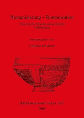 Günther Schörner - Romanisierung - Romanisation Theoretische Modelle und praktische Fallbeispiele, Häftad