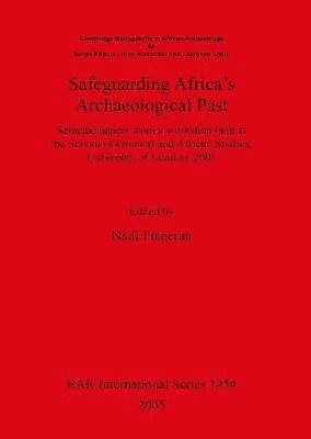 Niall Finneran - Safeguarding Africa's Archaeological Past, Häftad