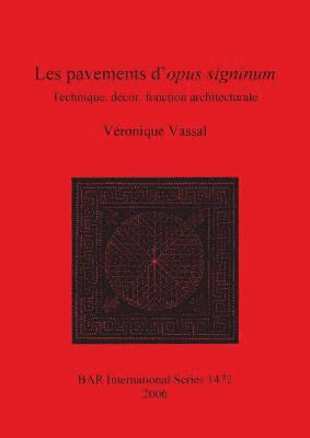 Véronique Vassal - Pavements D'opus Signinum, Häftad