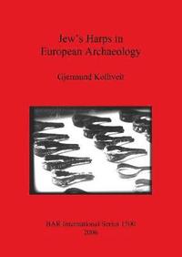 bokomslag Jew's Harps in European Archaeology