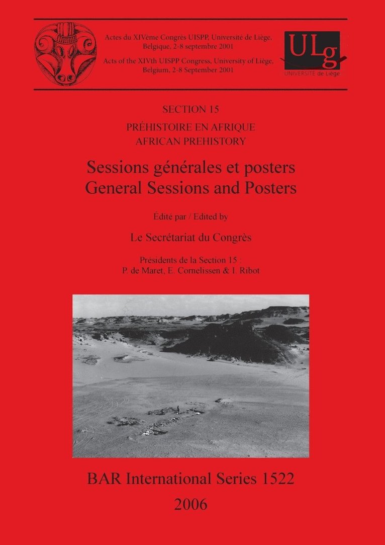Prehistoire En Afrique / African Prehistory: Section 15 Acts of the XIVth UISPP Congress, University of Liege, Belgium, 2-8 September 2001 1