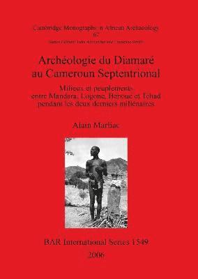 bokomslag Archéologie du Diamaré au Cameroun Septentrional