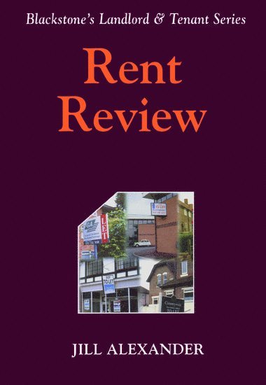 Blackstone's Landlord and Tennant Series: Rent Review 1