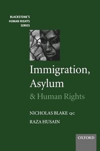 bokomslag Immigration, Asylum and Human Rights