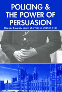 bokomslag Policing and the Powers of Persuasion