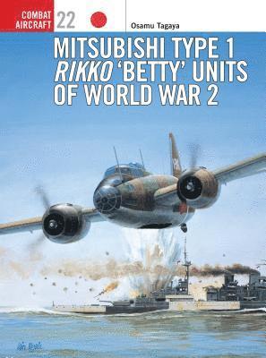 bokomslag Mitsubishi Type 1 Rikko 'Betty' Units of World War 2