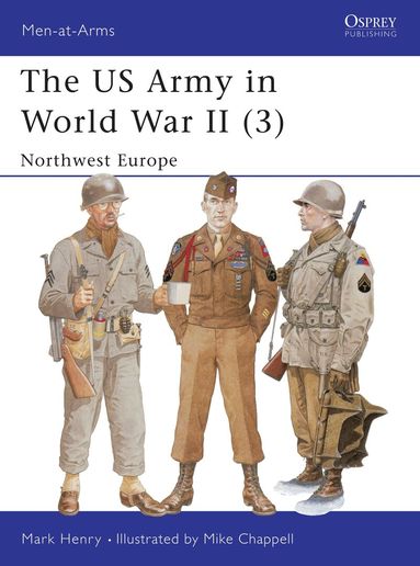 Mark Henry - US Army in World War II (3), Häftad