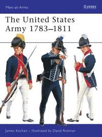 bokomslag United States Army 1783-1811