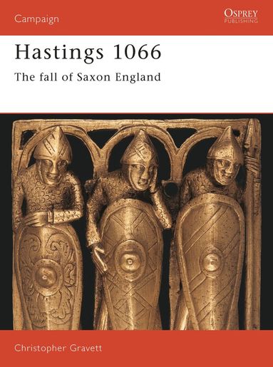 Christopher Gravett - Hastings 1066, Häftad