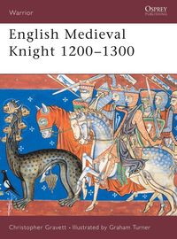 bokomslag English Medieval Knight 1200-1300