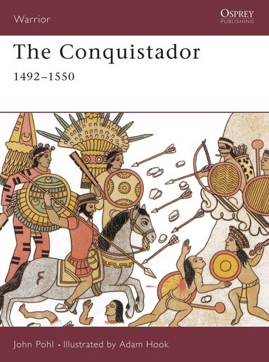 John Pohl - Conquistador, Häftad