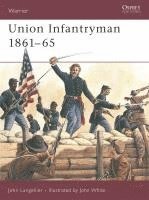 bokomslag Union Infantryman 1861-65