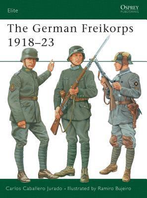 The German Freikorps 191823 1