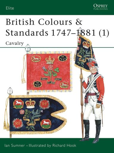 bokomslag British Colours & Standards 1747-1881 (1)