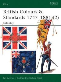 bokomslag British Colours & Standards 1747-1881 (2)