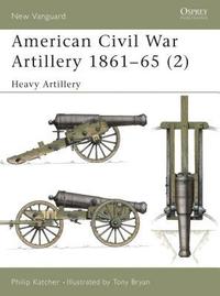 bokomslag American Civil War Artillery 1861-65 (2)