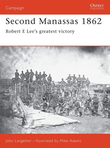 bokomslag Second Manassas 1862