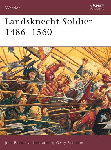 John Richards - Landsknecht Soldier 1486–1560, Häftad