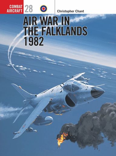 Chris Chant - Air War in the Falklands 1982, Häftad